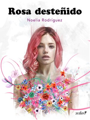 cover image of Rosa desteñido